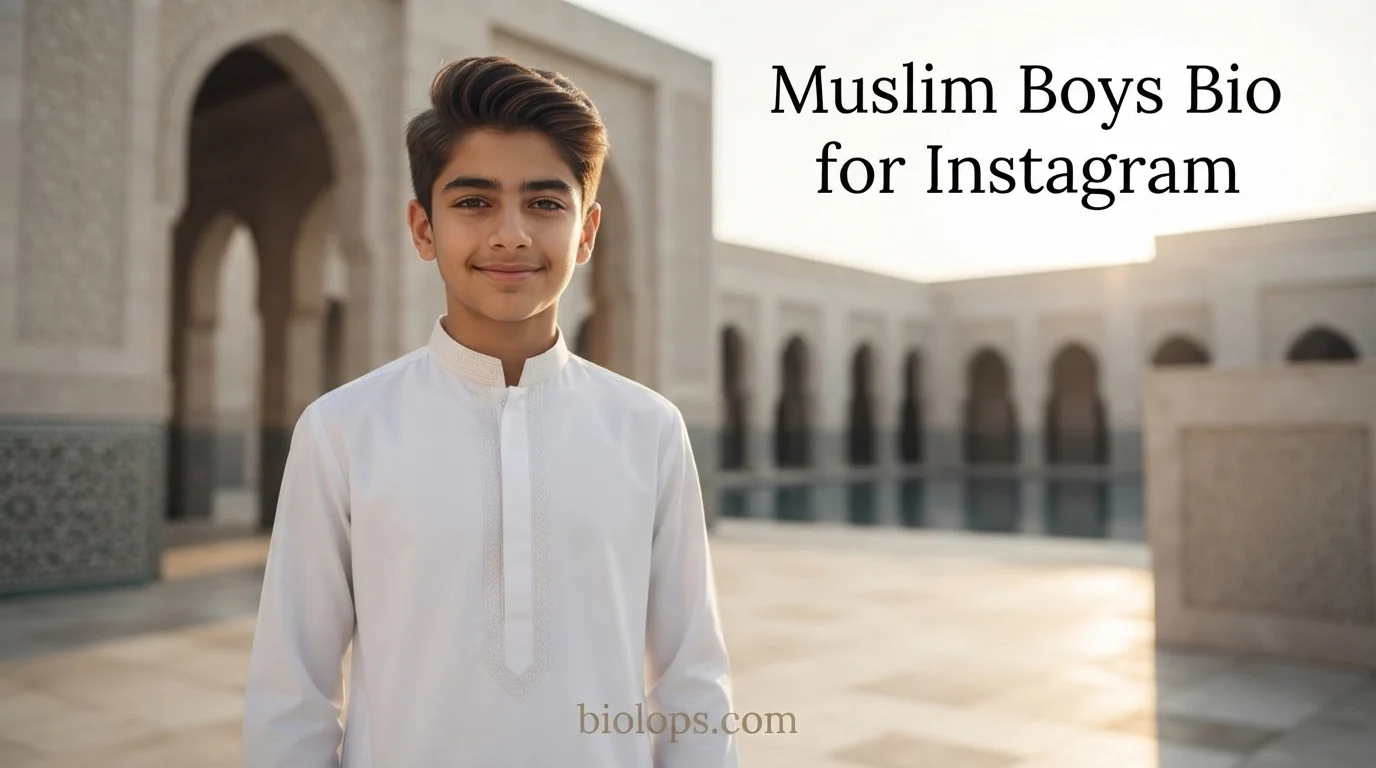 Muslim Boys Bio for Instagram